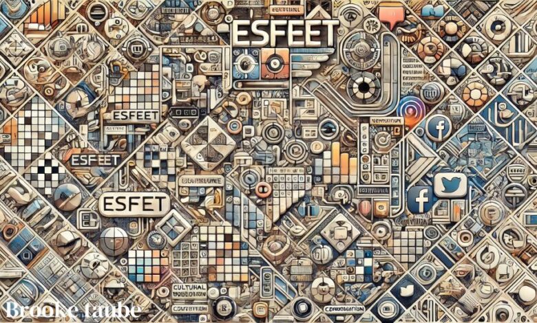 Esfeet meaning